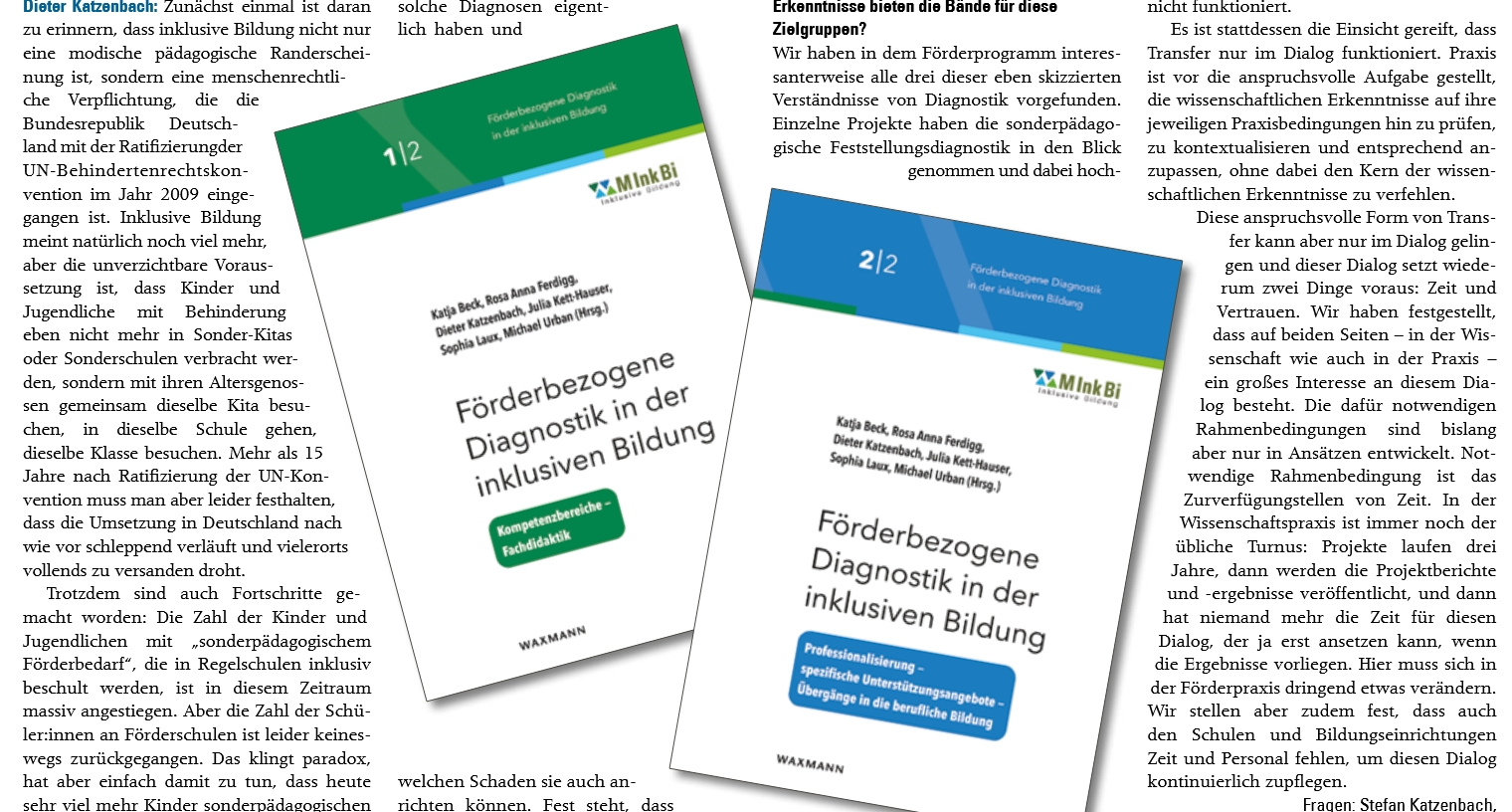 Ein Ausschnitt aus dem Interview mit Projektleiter Dieter Katzenbach zum Erscheinen der Sammelbände "Förderbezogene Diagnostik in der inklusiven Bildung". Die Cover der beiden Sammelbände sind mittig angeordnet, daneben sind Textausschnitte zu sehen.